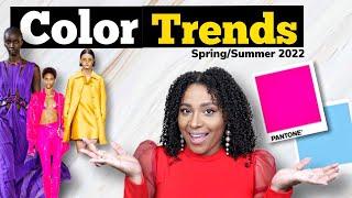 FASHION COLOR TRENDS FOR SPRING SUMMER 2022  | WHAT COLORS TO WEAR THIS SPRING