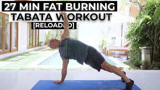 27 Min Fat Burning Tabata Workout (Reloaded)