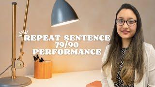 Repeat Sentence | 79/90 Performance | milestonestudy.com.au