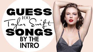 Can You Guess 100 Taylor Swift Songs by the Intro? Let's Find Out! │PART 1