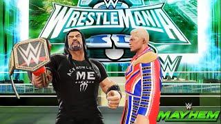 WWE WrestleMania 40 Roman Reigns Vs Cody Rhodes WWE MAYHEM