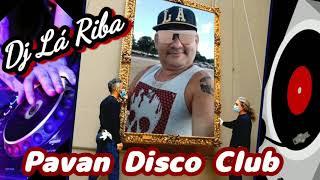 Pavan Disco Club Remix  Dj Lá Riba  Nos Anos 2000 Belém Pará Brasil 