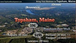 Bring Your Business to Topsham, Maine