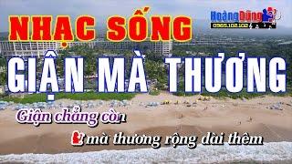 Karaoke Nhạc Sống | GIẬN MÀ THƯƠNG | Beat chất lượng cao