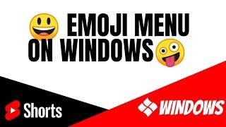 How to Open Emoji Menu on Windows 10