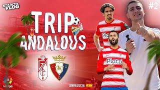 GRANADA, LA LUTTE ÉTERNELLE | VLOG #91 - Granada CF/Osasuna - Nuevo Estadio de Los Cármenes