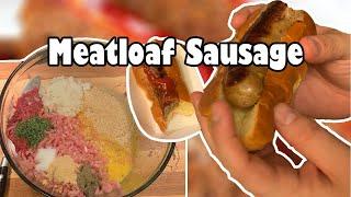 Meatloaf Sausage: King of the Loafs