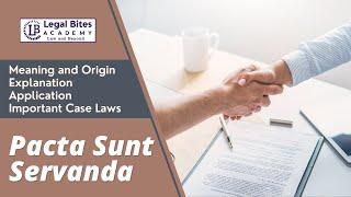 Pacta Sunt Servanda | Meaning | Origin | Explanation | Application | Important Case Laws