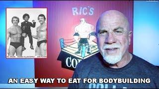 An Easy Way To Eat for Bodybuilding  Old School Style