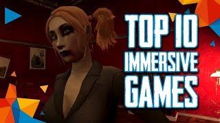 TOP 10 Most Immersive PC Video Games (2017)