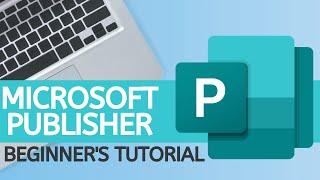 Microsoft Publisher - 2019 Beginner's Tutorial