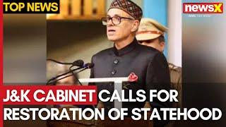 Jammu and Kashmir Cabinet Urges Central Government to Restore Statehood | NewsX