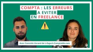 Compta : les erreurs à éviter en freelance