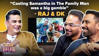 Raj & DK on OTT, Working With Manoj Bajpayee & Making It In Bollywood | The Bombay Dream | S01 -EP05