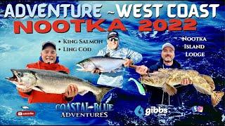 NOOTKA SOUND fishing for king salmon, ling cod and the elusive halibut  #salmonfishing #bigfish