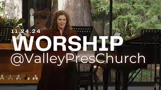 VPC Sunday Worship - November 24th, 2024