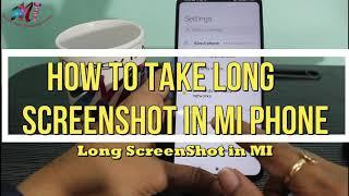 How To Take Long Scrolling Screenshot In Xiaomi Redmi Mi Phone [MIUI] | Hindi