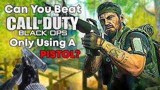 Can You Beat Black Ops 1 Only Using a PISTOL?