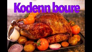 Resèt Kodenn boure (Roasted turkey - dinde rôtie)