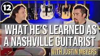 Lessons from a hired gun Nashville guitarist - Justin Meyers