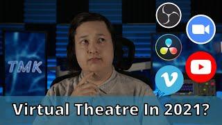 Virtual Theatre In 2021?? // The Ultimate Getting Started Guide