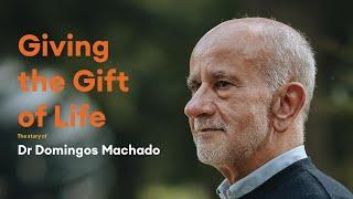 Giving the Gift of Life. Hear how Dr Domingos Machado changed a stranger’s life by donating a kidney