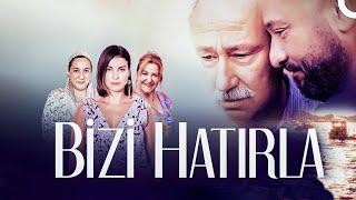 Bizi Hatırla Film - Tek Parça (HD) Yönetmen: Çağan Irmak