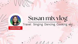 Susan mix vlog is going live!