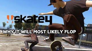 Skate 4 and why it wont succeed