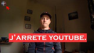 J'ARRETE YOUTUBE. ( il s'est passé un truc de dingue !! )