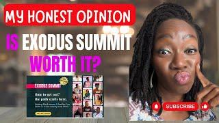 Is Exodus Summit Worth It? My Honest Opinion - Black Women Move Abroad #blackwomentravel