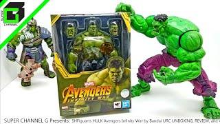 SHFiguarts HULK Avengers Infinity War action figure by BANDAI (URC) UNBOXING, REVIEW, and COMPARE