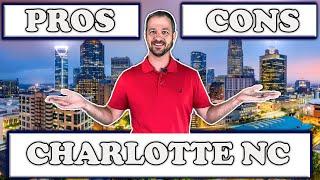 Living In Charlotte Pros and Cons