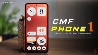 CMF Phone 1 Price, Official Look, Design, Specifications, Camera, Features| #cmfphone1 #nothingphone