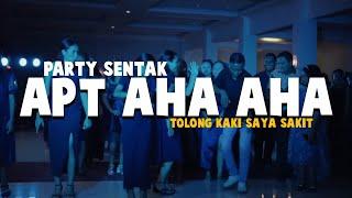 PARTY SENTAK APT AHA AHA  RIZAL NHARCKY 2024