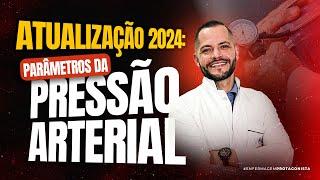 Parâmetros da Pressão Arterial - Atualização 2024