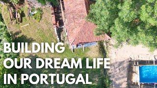 Building Our Dream Homestead in Portugal But Not Without Mistakes!