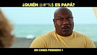 ¿QUIÉN @#*%$ ES PAPÁ? I SPOT I Estreno: Febrero 1