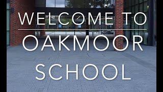 Oakmoor School Virtual Tour