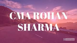 Channel Intro | CMA ROHAN SHARMA | Intro Video