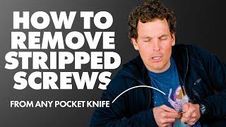 How To Remove Stripped Screws From Any Pocket Knife | Knafs Guide