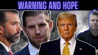 A Warning For Donald And Eric Trump