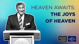 Heaven Awaits - Part 1: The Joys of Heaven | Dr. Michael Youssef