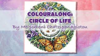 COLOURALONG | Circle of Life – Melpomeni Chatzipanagiotou | The Butterfly | Adult Colouring