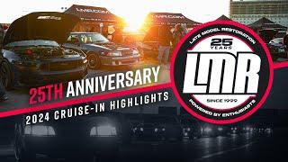 LMR 25th Anniversary Celebration: 2024 Cruise-in Official Video | Recap & Extended Highlights