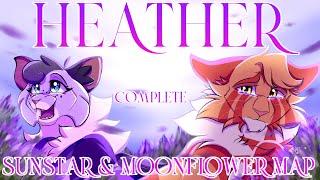 【HEATHER || COMPLETE 72hr Sunstar & Moonflower MAP】