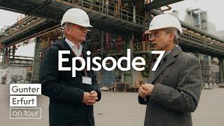 Gunter Erfurt on Tour Episode 7: Zukunftsorientierter Pionier der Chemiebranche