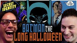 Batman: The Long Halloween | Secret Identity Podcast Troy Bond