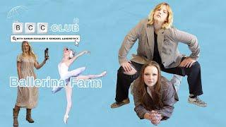 80: Ballerina Farm | The BCC Club Podcast