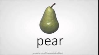 How to pronounce pear